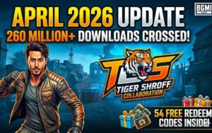 BGMI Update April 2026: 260 Million Downloads Cross, 54 Redeem Codes और Tiger Shroff Collaboration से मचा हंगामा
