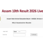 Assam 10th Result 2026 Live | 10 April ko release, marksheet kaise download karein